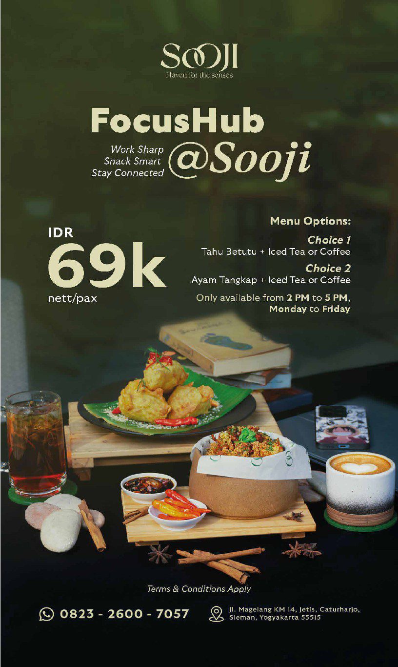 Promo FocusHub @Sooji — Sooji Restaurant Jogja
